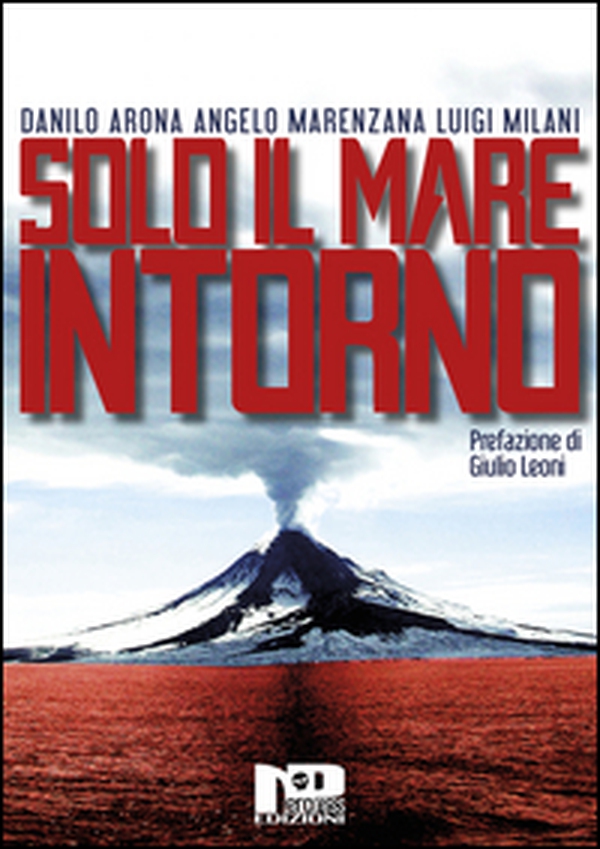 Solo il mare intorno - Librerie.coop Solo il mare intorno - Librerie.coop