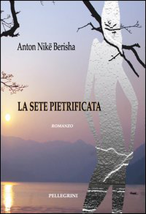 La sete pietrificata - Librerie.coop La sete pietrificata - Librerie.coop