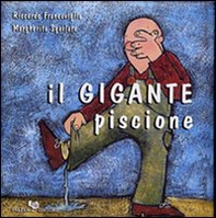 Il gigante piscione - Librerie.coop