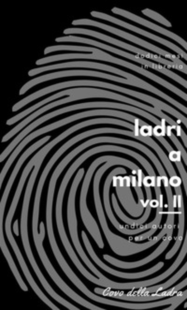 Ladri a Milano - Librerie.coop Ladri a Milano - Librerie.coop