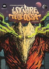 Il signore delle ossa - Vol. 2 - Librerie.coop