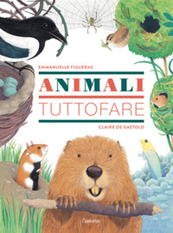 Animali tuttofare - Librerie.coop Animali tuttofare - Librerie.coop