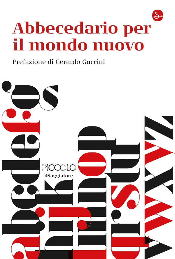 Abbecedario per il mondo nuovo - Librerie.coop Abbecedario per il mondo nuovo - Librerie.coop