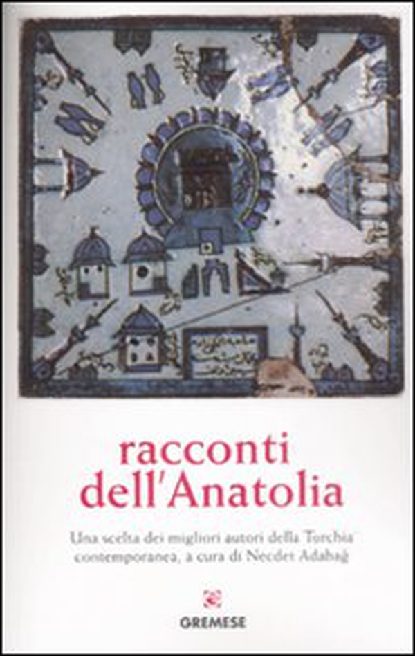 Racconti dell'Anatolia - Librerie.coop Racconti dell'Anatolia - Librerie.coop
