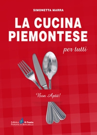 La cucina piemontese per tutti - Librerie.coop