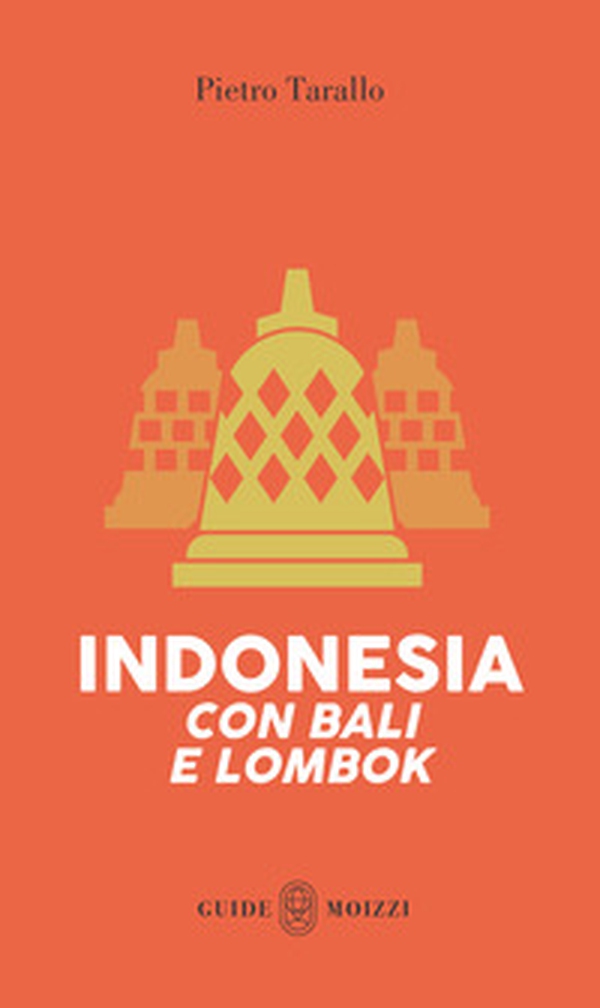Indonesia con Bali e Lombok - Librerie.coop Indonesia con Bali e Lombok - Librerie.coop