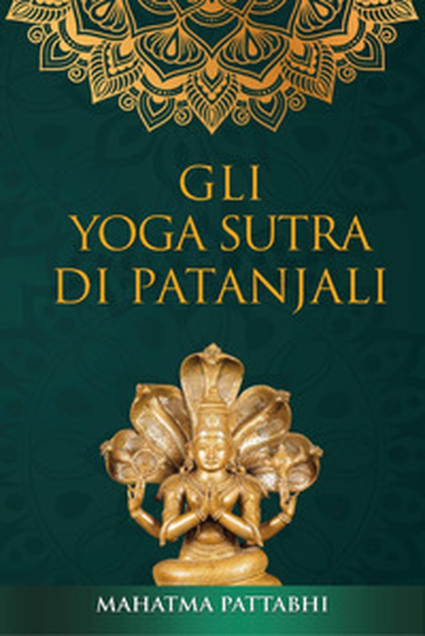 Gli yoga sutra di Patanjali - Librerie.coop Gli yoga sutra di Patanjali - Librerie.coop