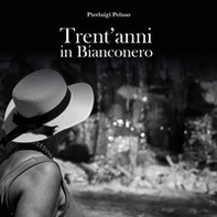 Trent'anni in bianconero - Librerie.coop Trent'anni in bianconero - Librerie.coop