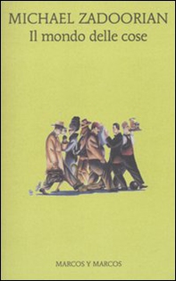 Il mondo delle cose - Librerie.coop