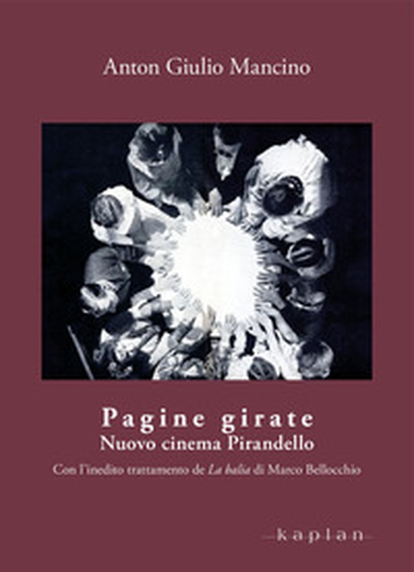 Pagine girate. Nuovo cinema Pirandello - Librerie.coop Pagine girate. Nuovo cinema Pirandello - Librerie.coop