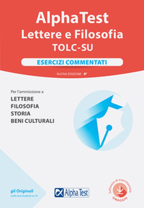 Alpha Test. Lettere e Filosofia. Esercizi commentati - Librerie.coop Alpha Test. Lettere e Filosofia. Esercizi commentati - Librerie.coop