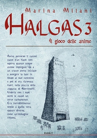 Il gioco delle anime. Halgas - Vol. 3 - Librerie.coop Il gioco delle anime. Halgas - Vol. 3 - Librerie.coop