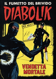 Diabolik 27. Vendetta mortale - Librerie.coop