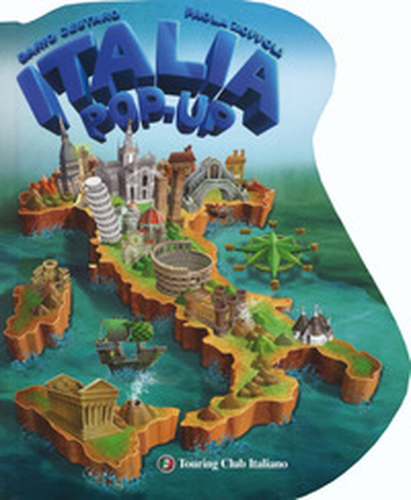 Italia. Libro pop up - Librerie.coop Italia. Libro pop up - Librerie.coop