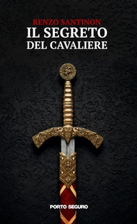 Il segreto del cavaliere - Librerie.coop