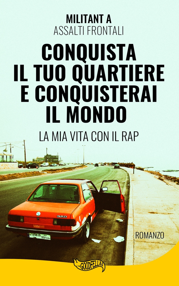 Conquista il tuo quartiere conquisterai il mondo - Librerie.coop Conquista il tuo quartiere conquisterai il mondo - Librerie.coop