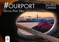 #Ourport. Genoa Port 24h - Librerie.coop