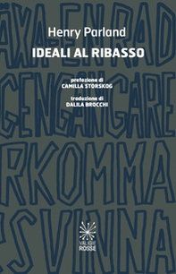 Ideali al ribasso. Ediz. italiana e svedese - Librerie.coop