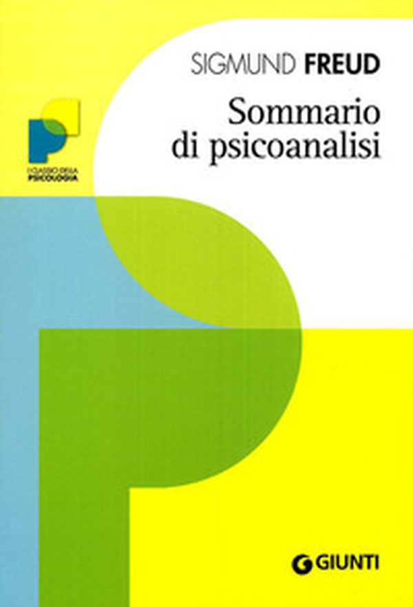 Sommario di psicoanalisi - Librerie.coop Sommario di psicoanalisi - Librerie.coop