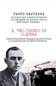Il mio diario di guerra - Librerie.coop