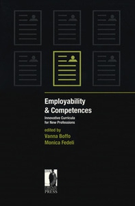 Employability & competences. Innovative curricula for new professions - Librerie.coop