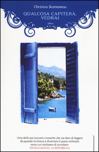Qualcosa capiterà, vedrai! - Librerie.coop Qualcosa capiterà, vedrai! - Librerie.coop