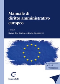 Manuale di diritto amministrativo europeo - Librerie.coop Manuale di diritto amministrativo europeo - Librerie.coop
