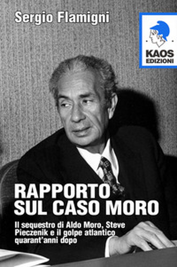 Rapporto sul caso Moro - Librerie.coop Rapporto sul caso Moro - Librerie.coop