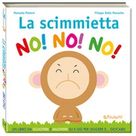 La scimmietta no! no! no! Leggi giocando - Librerie.coop