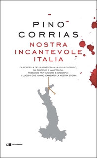 Nostra incantevole Italia - Librerie.coop Nostra incantevole Italia - Librerie.coop