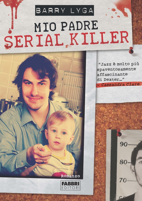 Mio padre serial killer - Librerie.coop Mio padre serial killer - Librerie.coop
