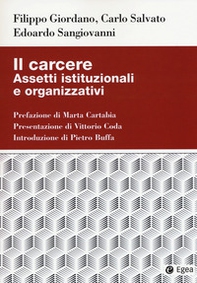 Il carcere. Assetti istituzionali e organizzativi - Librerie.coop