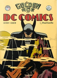 The golden age of DC Comics (1935-1956) - Librerie.coop