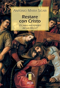 RESTARE CON CRISTO - Librerie.coop RESTARE CON CRISTO - Librerie.coop