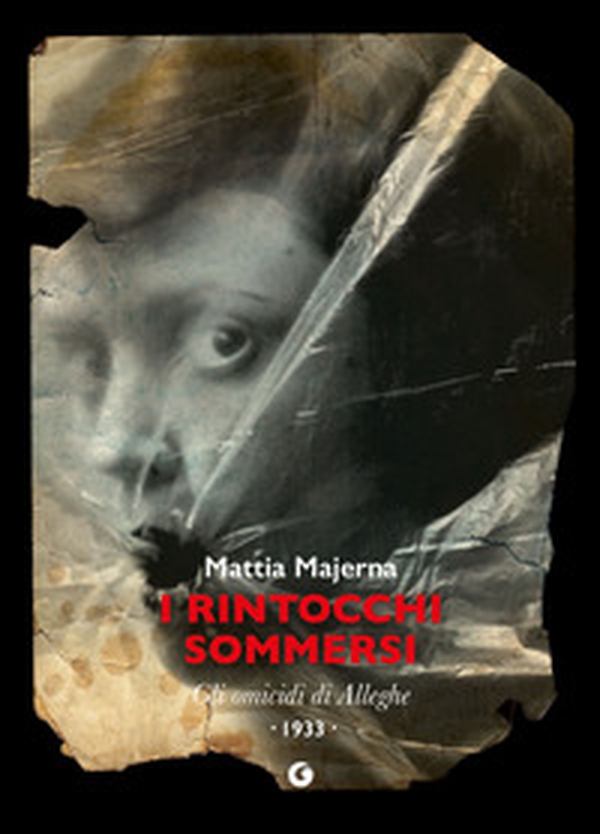 I rintocchi sommersi. Gli omicidi di Alleghe - Librerie.coop I rintocchi sommersi. Gli omicidi di Alleghe - Librerie.coop