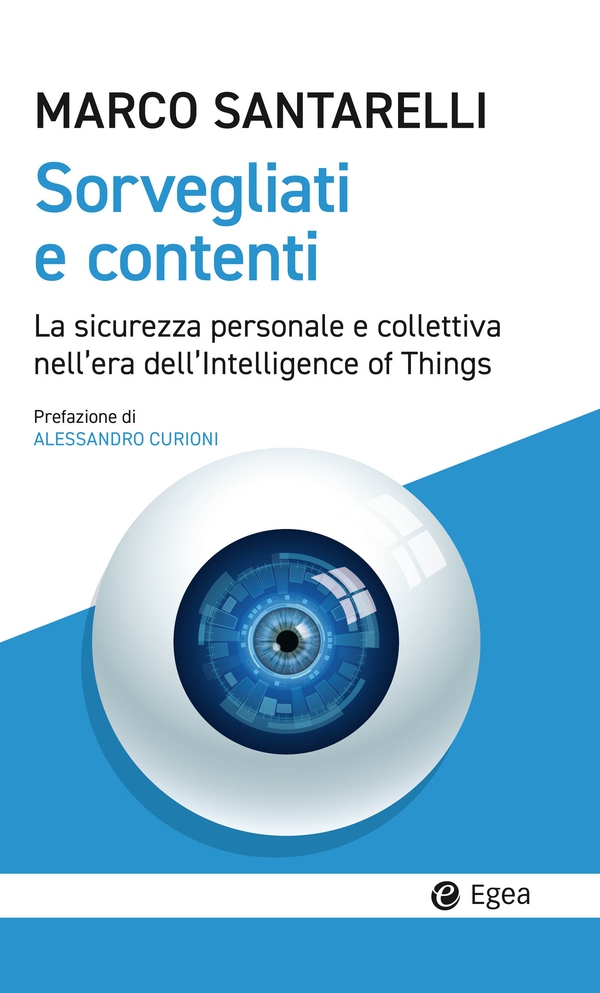 Sorvegliati e contenti - Librerie.coop Sorvegliati e contenti - Librerie.coop
