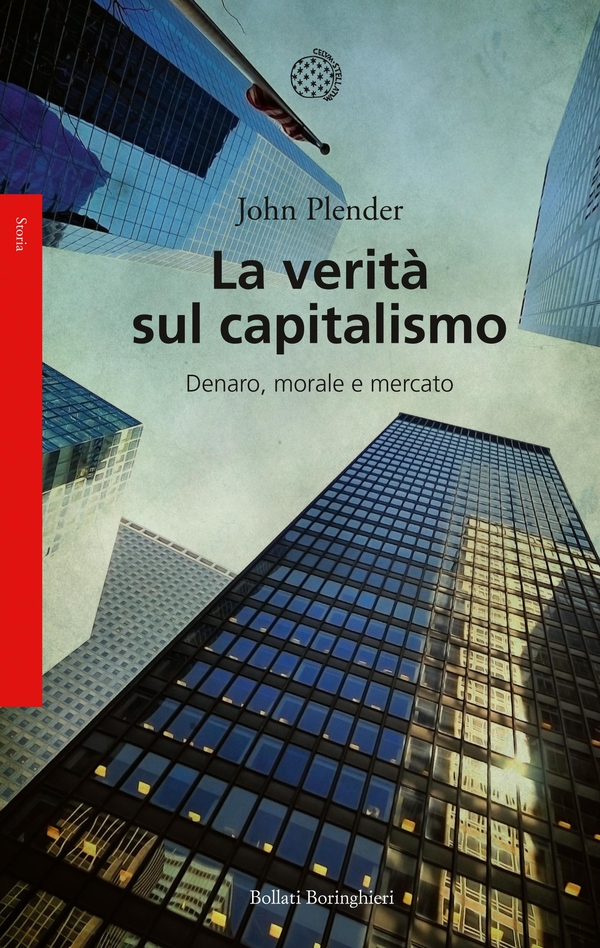 La verità sul capitalismo - Librerie.coop La verità sul capitalismo - Librerie.coop