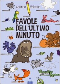 Favole dell'ultimo minuto - Librerie.coop