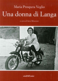 Una donna di Langa - Librerie.coop