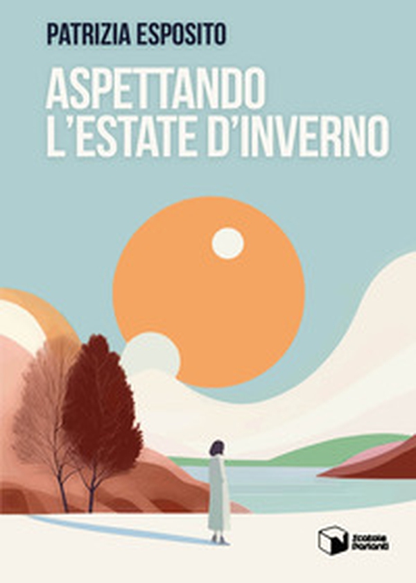 Aspettando l'estate d'inverno - Librerie.coop Aspettando l'estate d'inverno - Librerie.coop