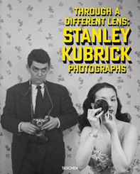 Through a different lens: Stanley Kubrick photographs. Ediz. inglese, francese e tedesca - Librerie.coop Through a different lens: Stanley Kubrick photographs. Ediz. inglese, francese e tedesca - Librerie.coop