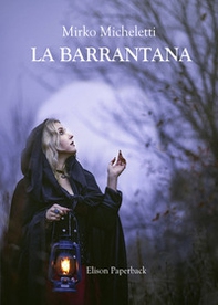La Barrantana - Librerie.coop La Barrantana - Librerie.coop