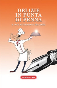 Delizie in punta di penna - Librerie.coop Delizie in punta di penna - Librerie.coop
