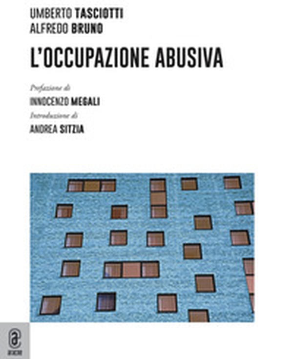 L'occupazione abusiva - Librerie.coop L'occupazione abusiva - Librerie.coop