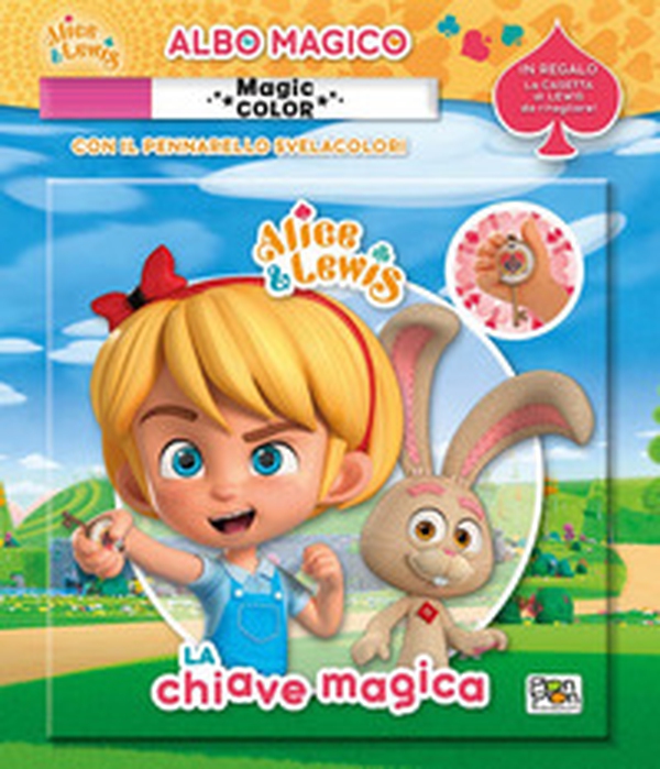 La chiave magica. Albo magico. Alice & Lewis - Librerie.coop La chiave magica. Albo magico. Alice & Lewis - Librerie.coop