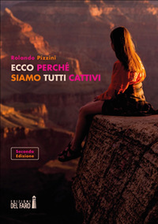 Ecco perché siamo tutti cattivi - Librerie.coop Ecco perché siamo tutti cattivi - Librerie.coop