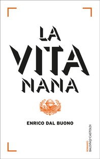La vita nana - Librerie.coop La vita nana - Librerie.coop
