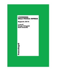 L'economia della piccola impresa. Rapporto 2010 - Librerie.coop