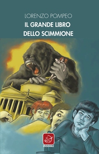 Il grande libro dello scimmione - Librerie.coop Il grande libro dello scimmione - Librerie.coop