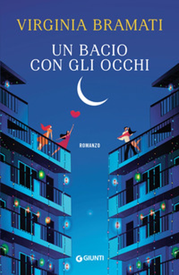 Un bacio con gli occhi - Librerie.coop Un bacio con gli occhi - Librerie.coop
